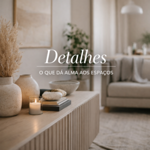 Interiorismo: mais do que decorar, saber viver