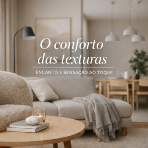 Como criar um ambiente acolhedor em qualquer divisão