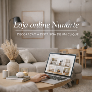 Loja online Nunarte: decoração à distância de um clique
